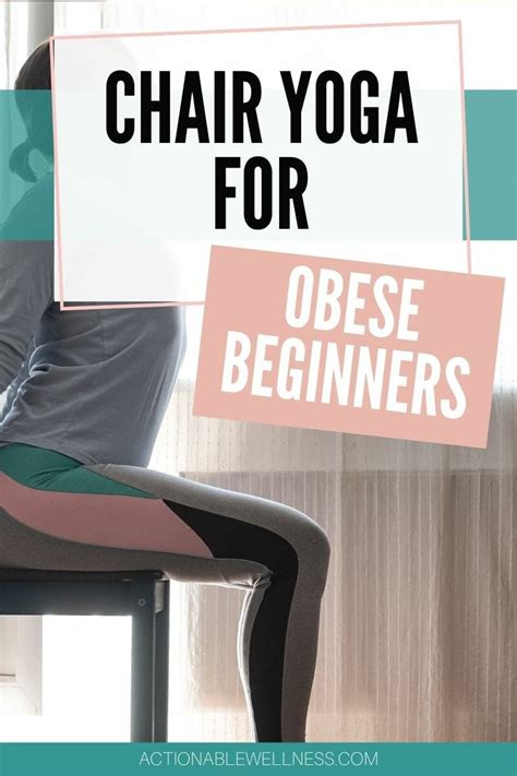 chair yoga for obese beginners